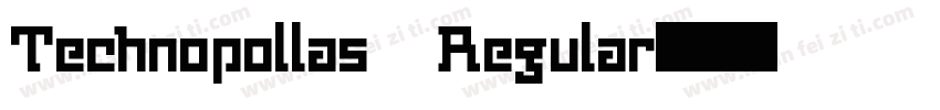 Technopollas Regular字体转换